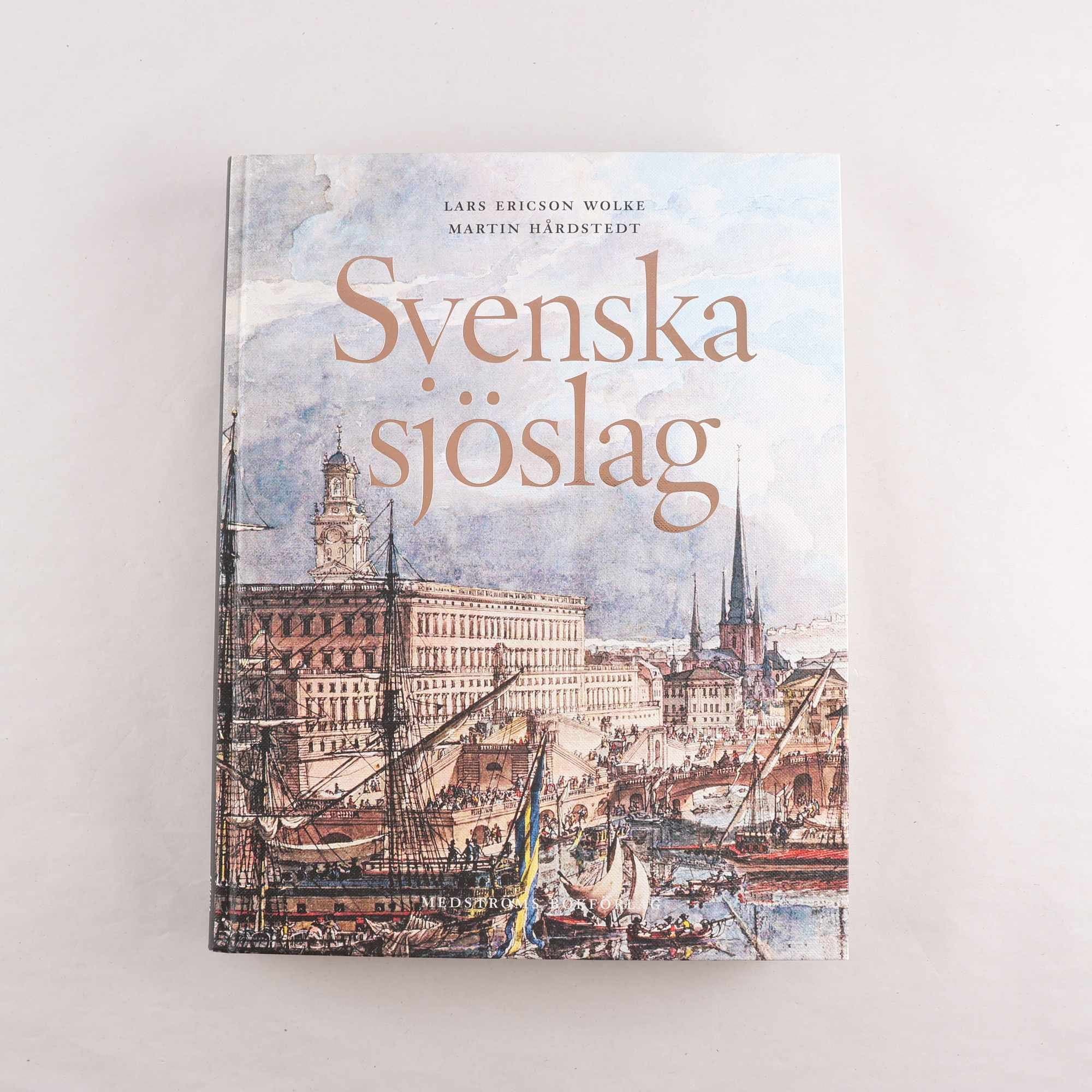 Lars Ericson Wolke & Martin Hårdstedt, Svenska sjöslag