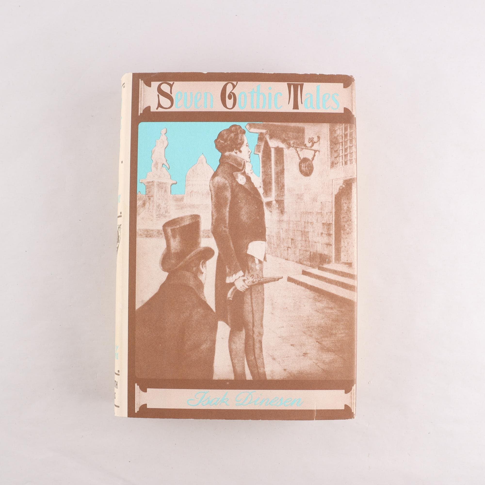 Isak Dinesen (Karen Blixen), Seven Gothic Tales
