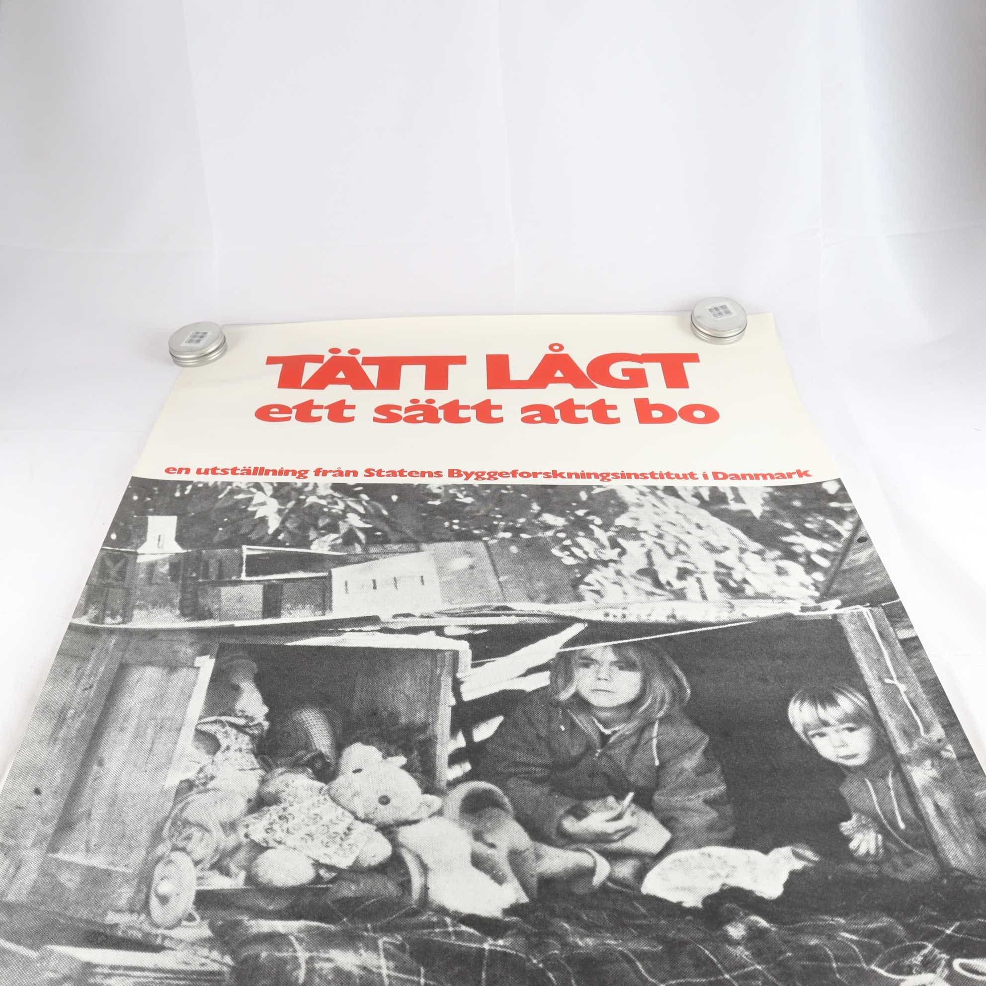 Poster, Tätt Lågt – ett stätt att bo, Arkitekturmuseum. Samfraktas ej.