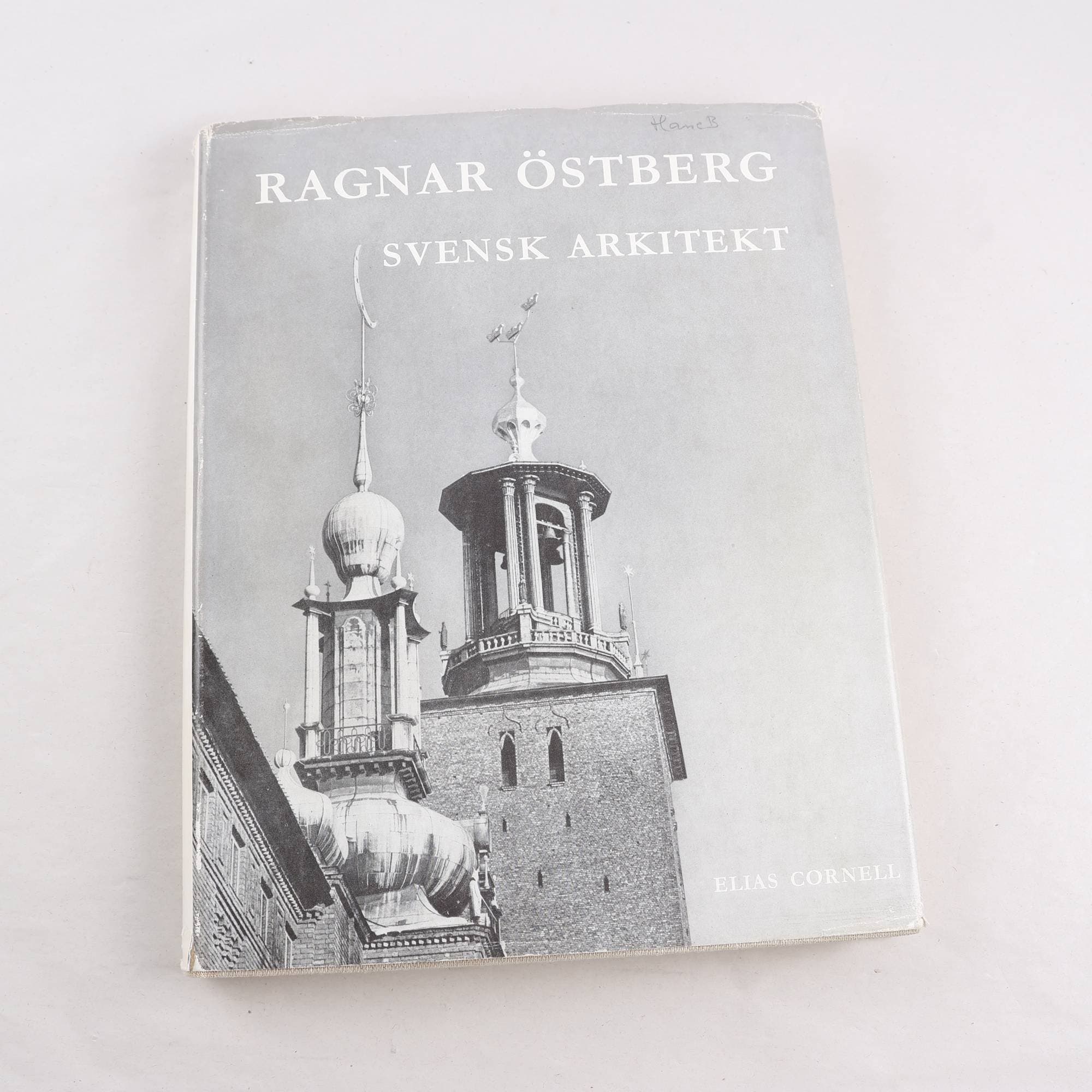 Elias Cornell, Ragnar Östberg – Svensk arkitekt