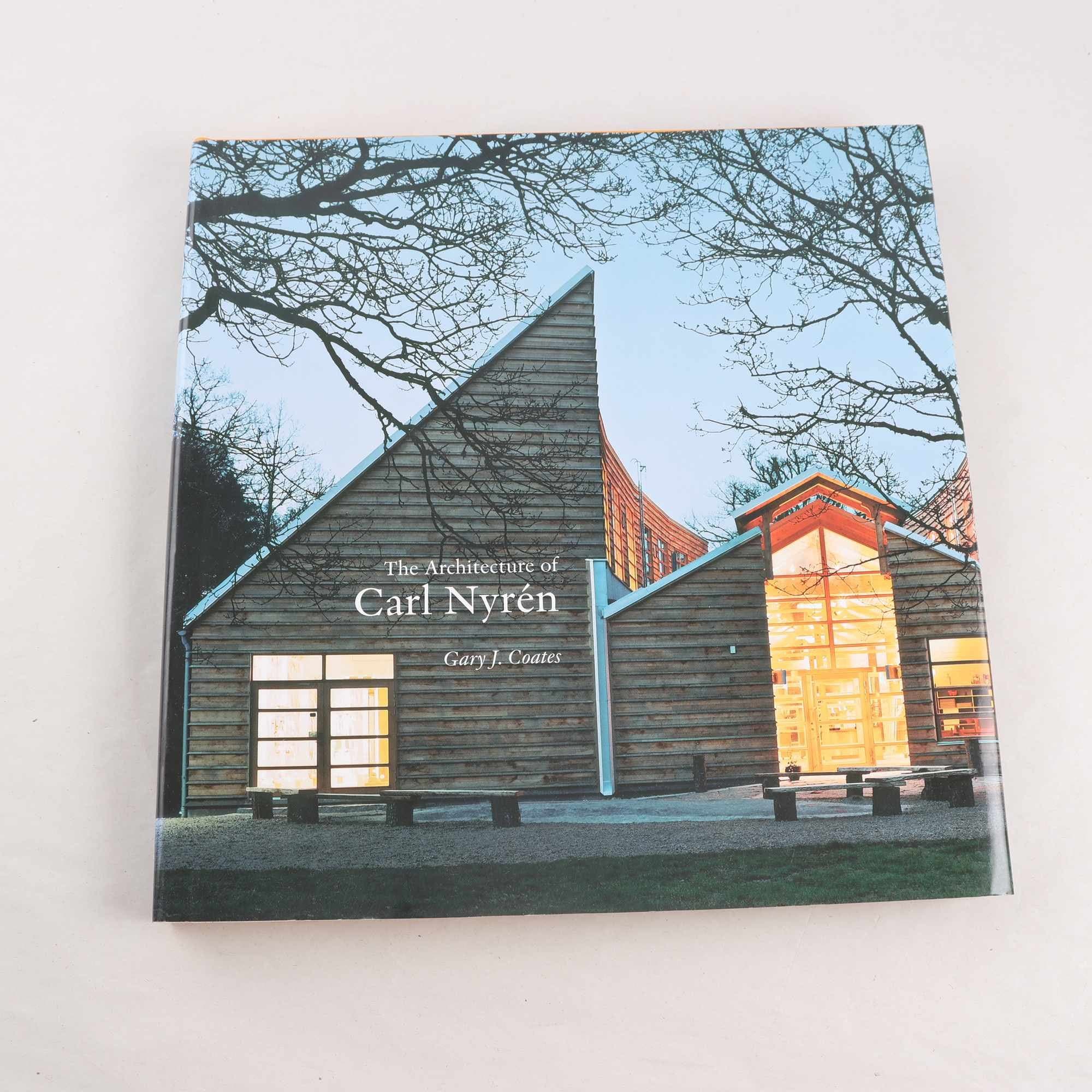 Gary J. Coates, The Architecture of Carl Nyrén