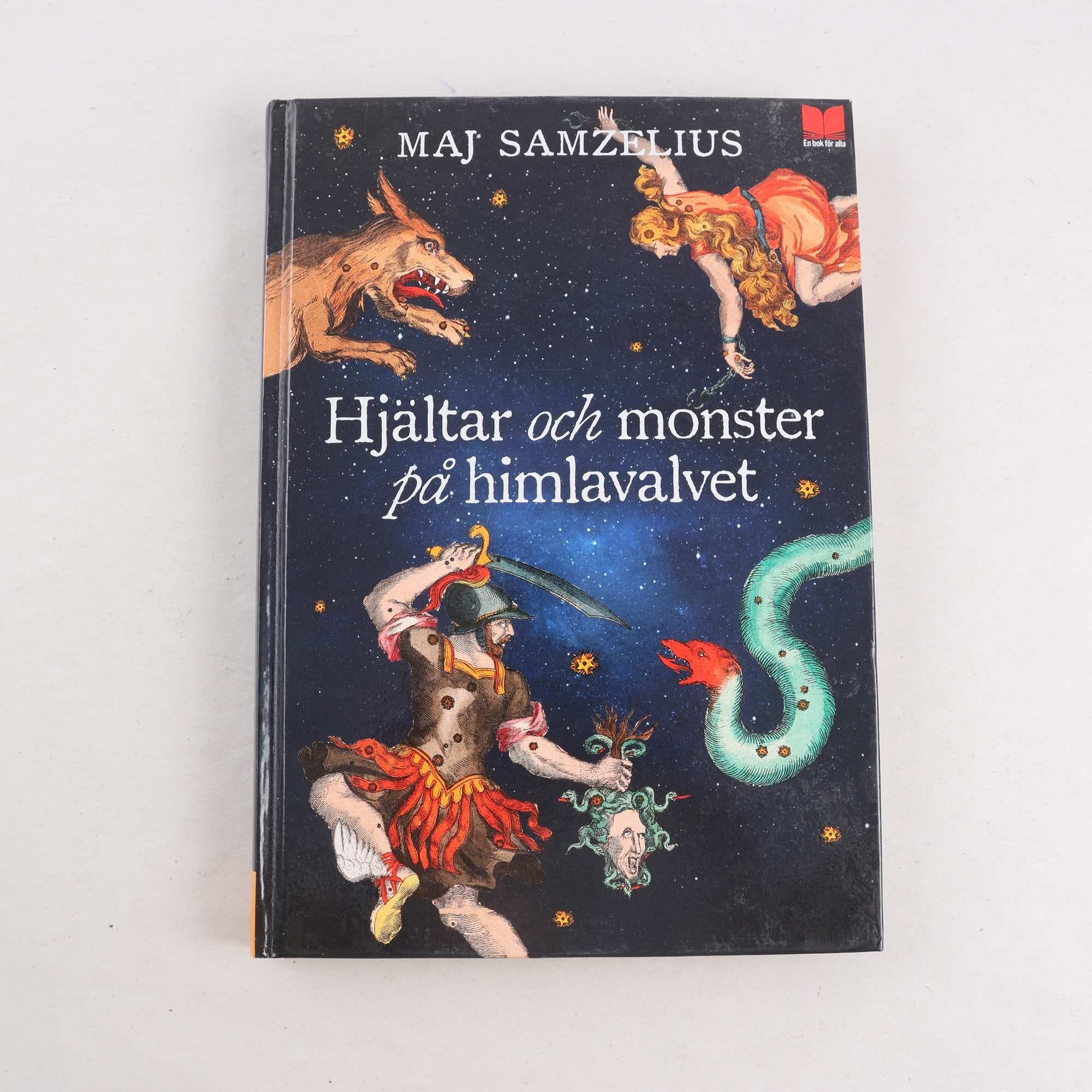 Maj Samzelius, Hjältar och monster på himlavalvet