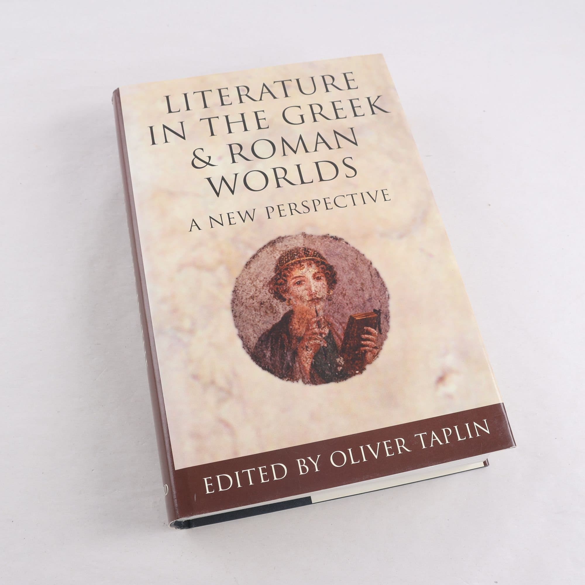Literature in the Greek and Roman Worlds: A New Perspective